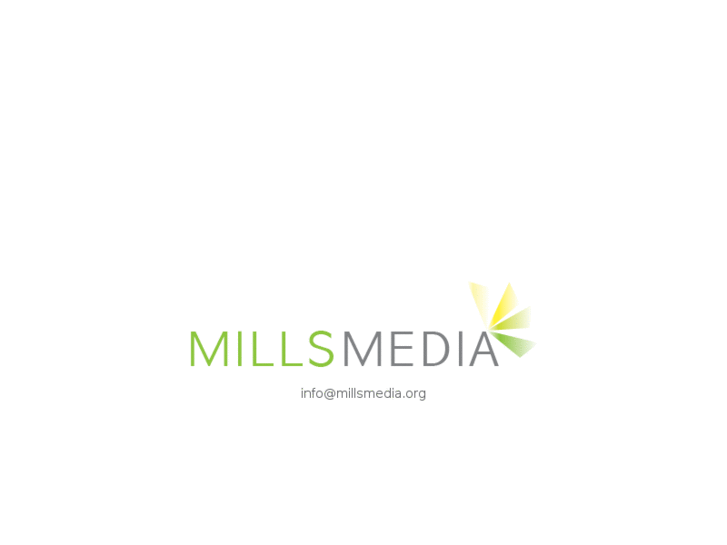 www.millsmedia.org