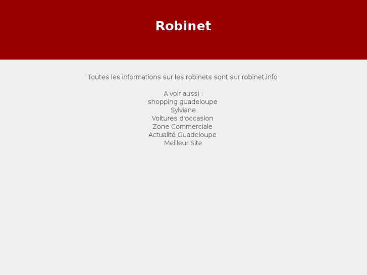 www.robinet.info