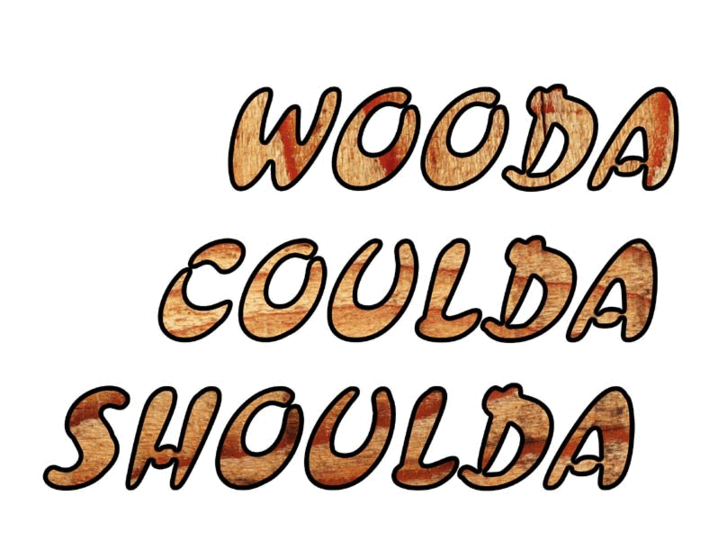 www.woodacouldashoulda.com