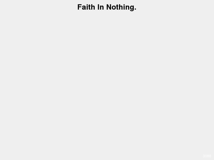 www.faithinnothing.com