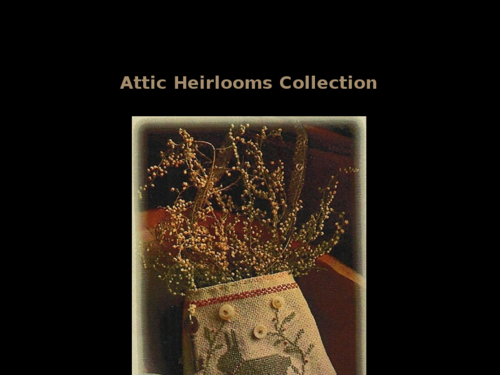 www.atticheirloomscollection.com