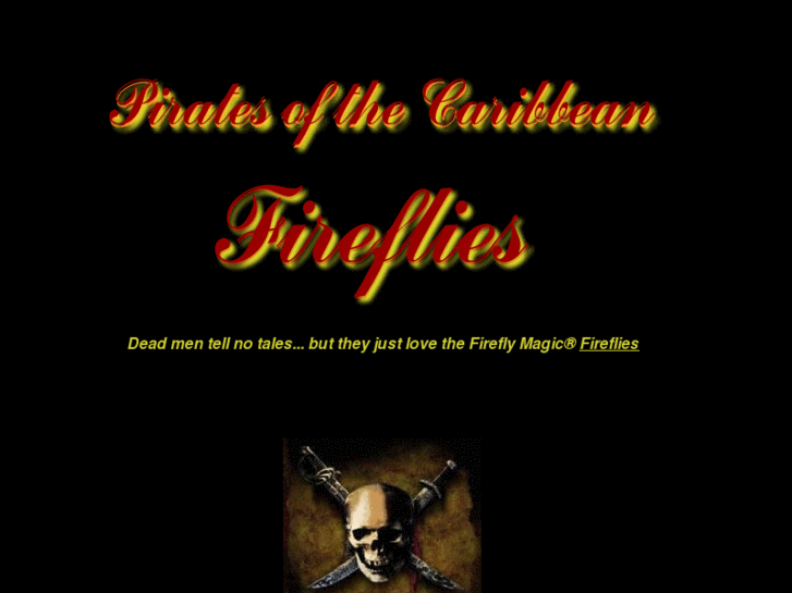 www.piratesofthecaribbeanfireflies.com