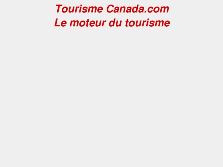 www.tourismecanada.com