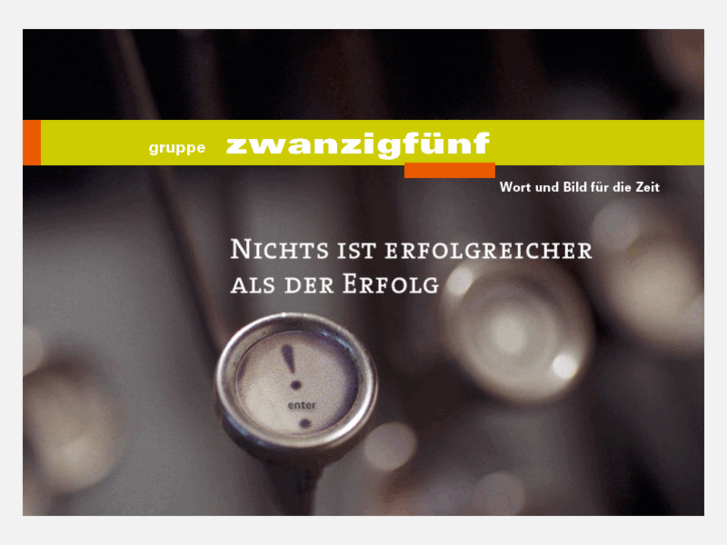 www.zwanzigfuenf.de