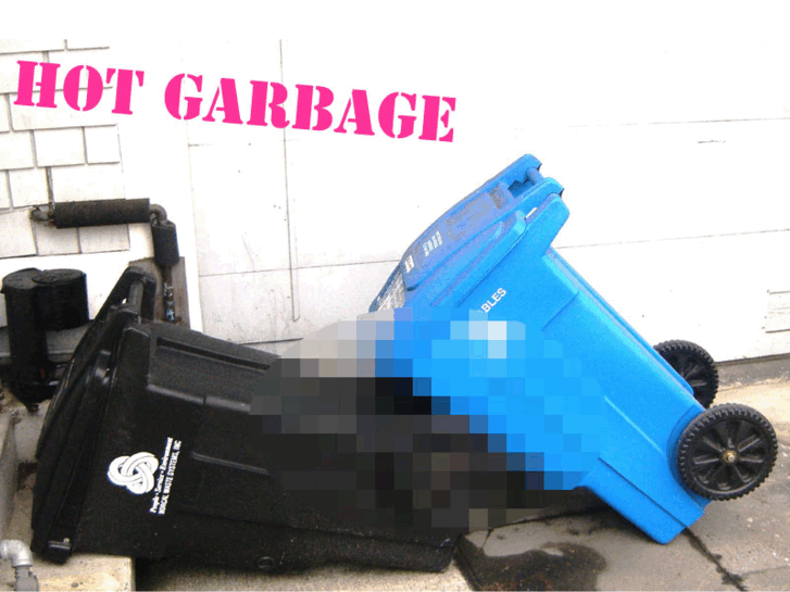 www.hotgarbage.org