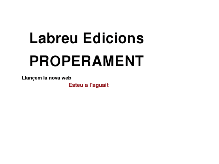 www.labreuedicions.com