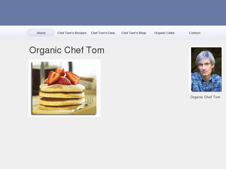 www.organiccheftom.com