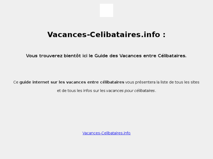 www.vacance-celibataire.info