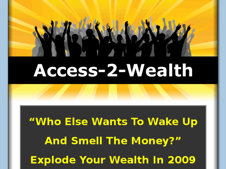 www.access-2-wealth.info