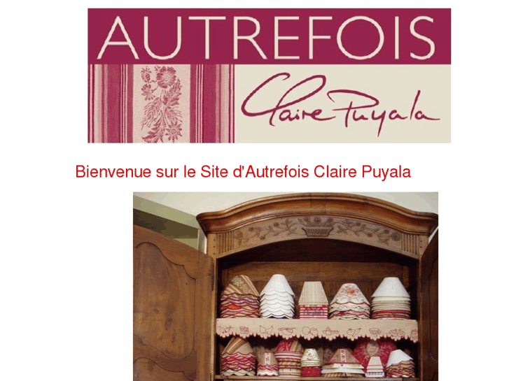 www.autrefois-clairepuyala.com