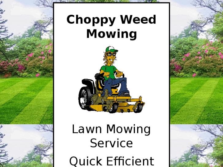 www.choppyweedmowing.com