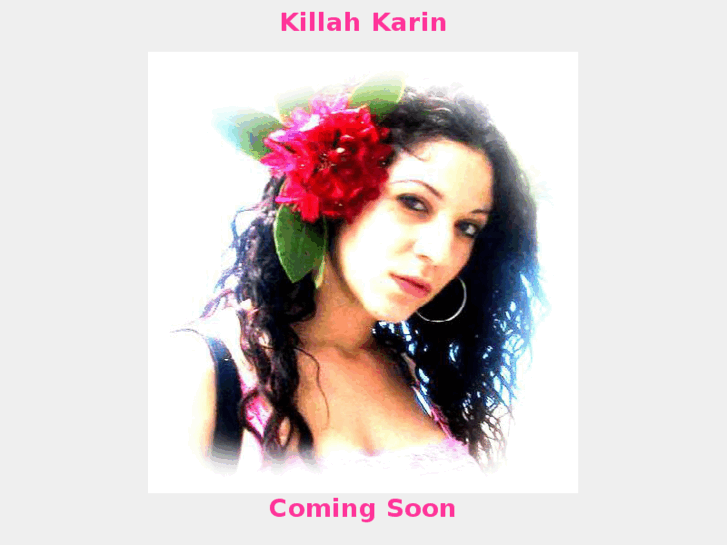 www.killahkarin.com