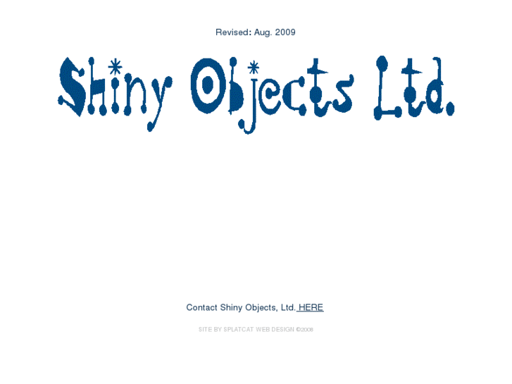 www.shinyobjectsltd.com