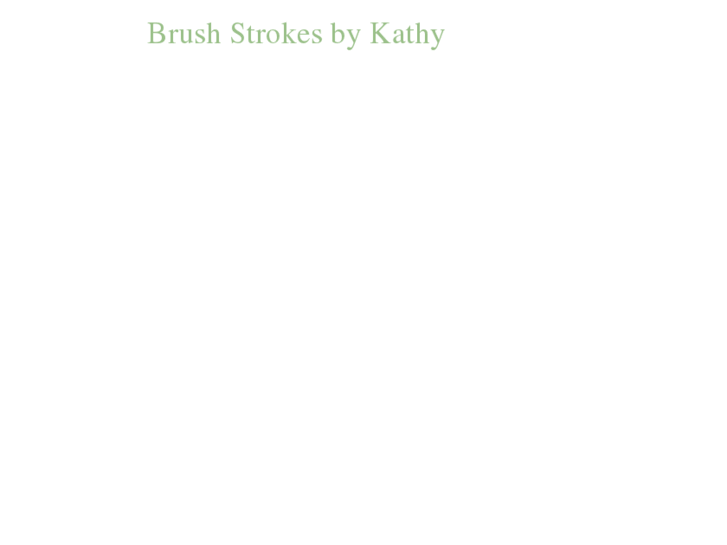 www.brushstrokesbykathy.com