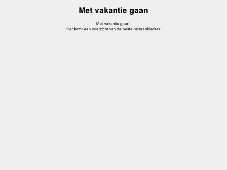 www.metvakantiegaan.nl