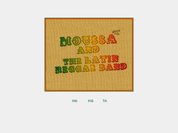 www.moussaandthelatinreggaeband.com