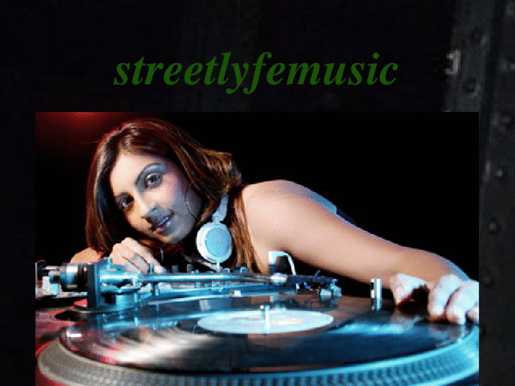 www.streetlyfemusic.com