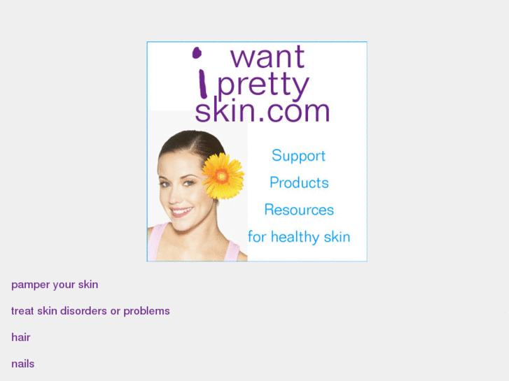 www.iwantprettyskin.com