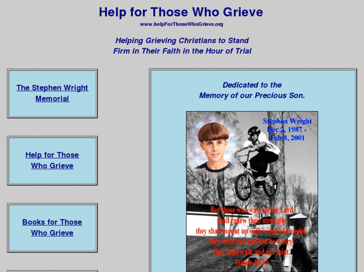 www.helpforthosewhogrieve.org