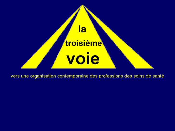 www.latroisiemevoie.info