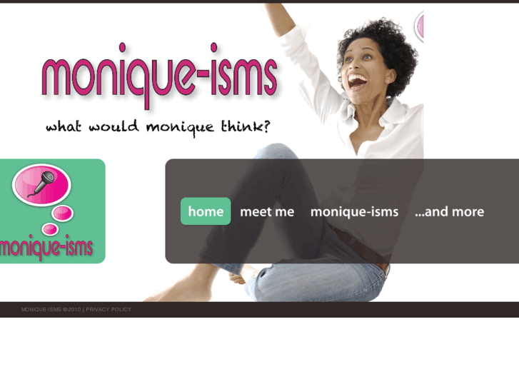 www.moniqueisms.com