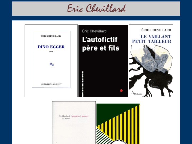 www.eric-chevillard.net