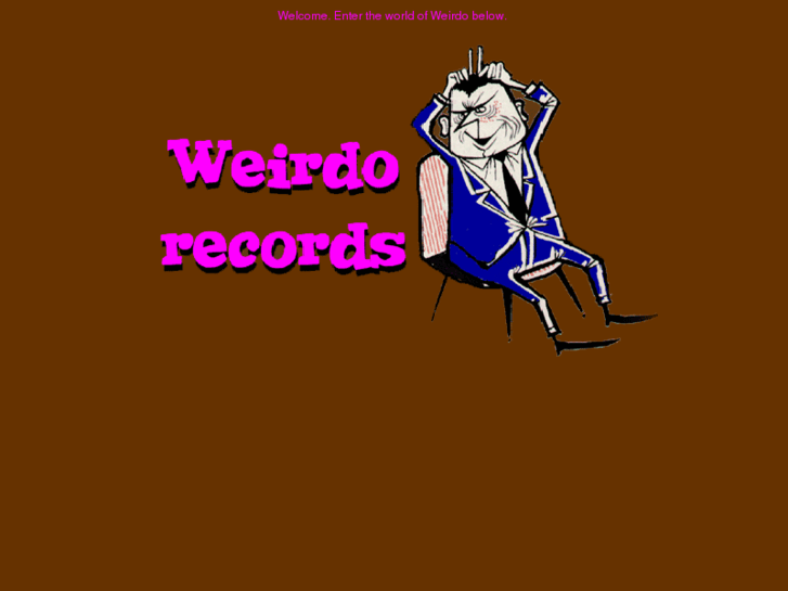 www.weirdorecords.com