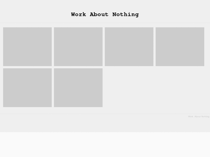 www.workaboutnothing.com