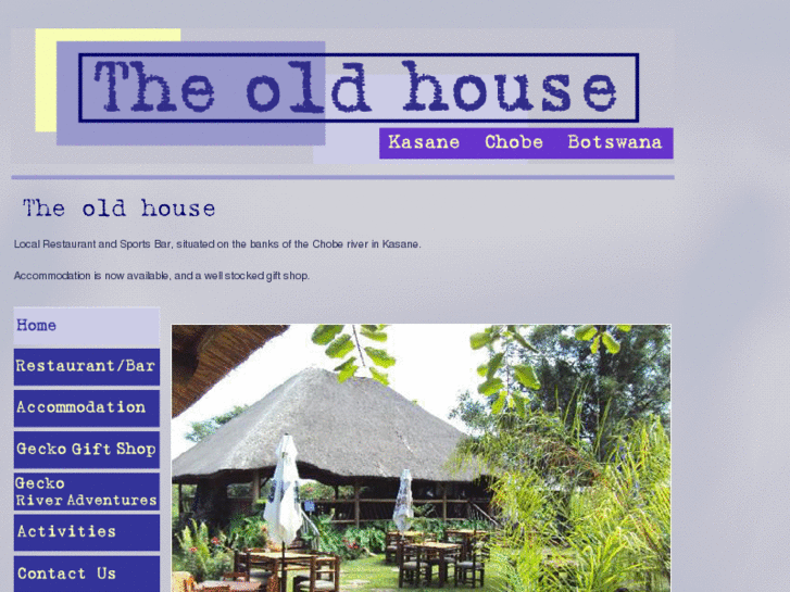 www.oldhousekasane.com