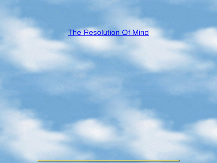 www.theresolutionofmind.com