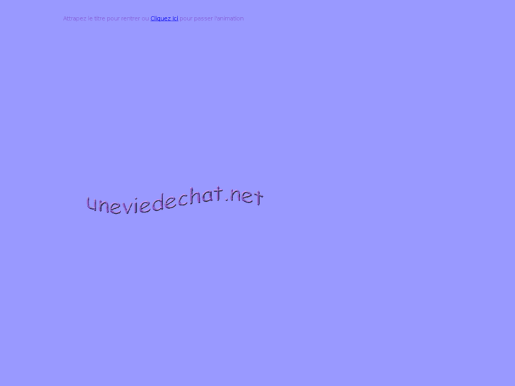 www.uneviedechat.net