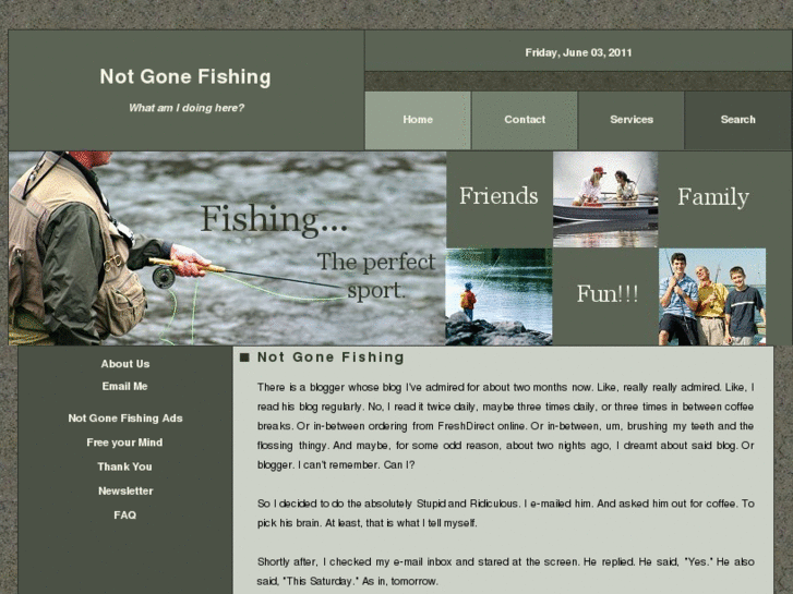 www.notgonefishing.com