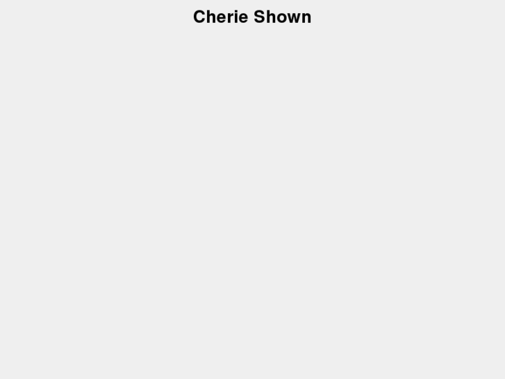 Cherie Shown