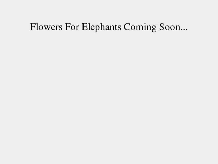 www.flowersforelephants.com