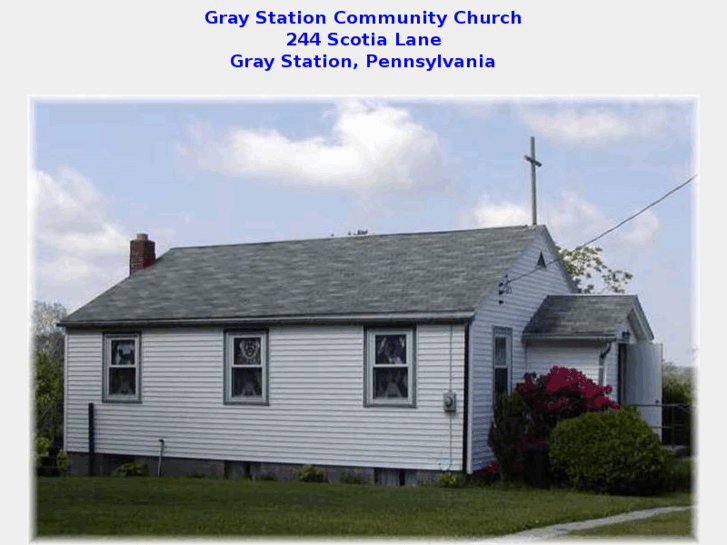 www.graystationchurch.org