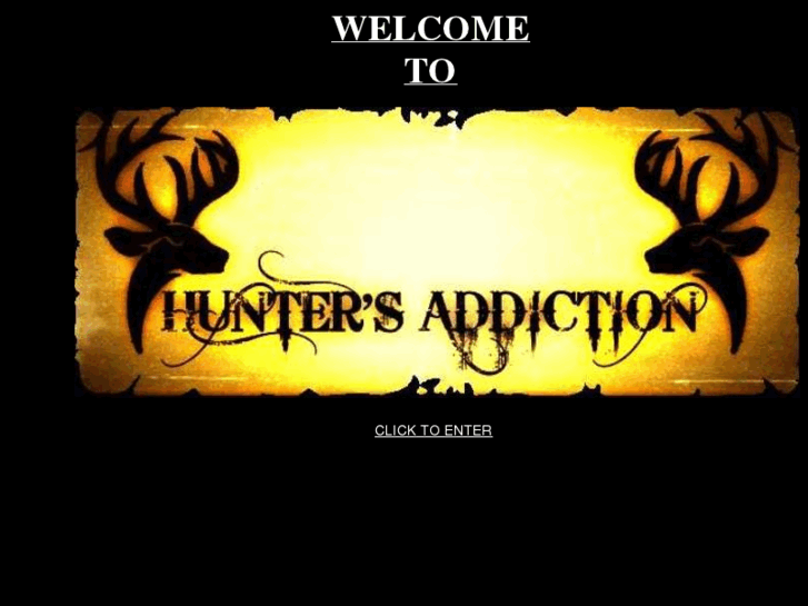 www.huntersaddiction.net