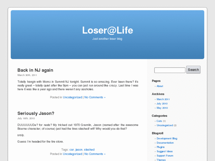 www.loseratlife.com