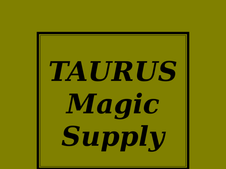 www.taurusmagic.net