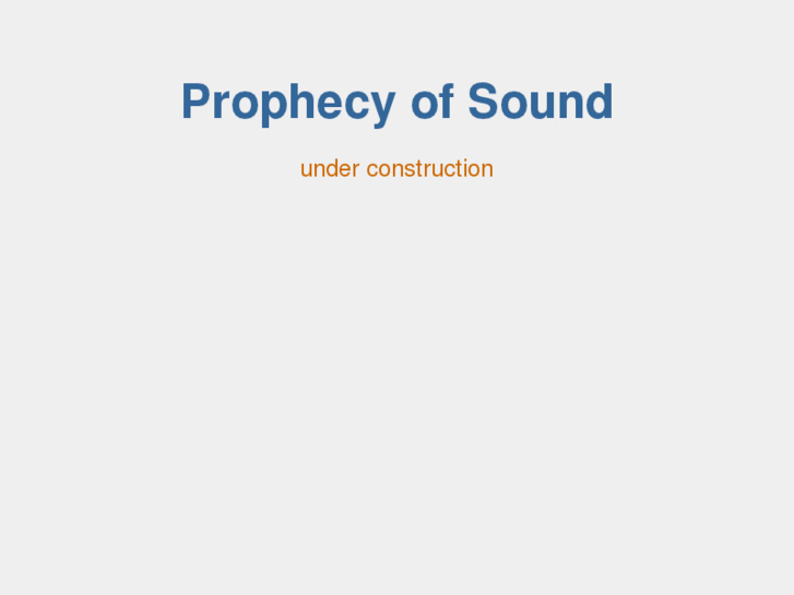 www.prophecyofsound.com