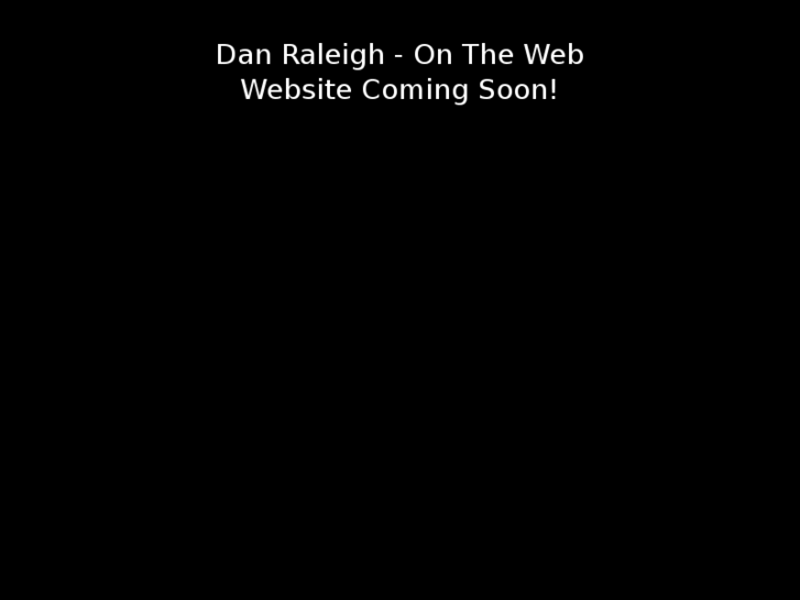 www.danraleigh.com