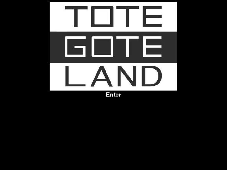 www.totegoteland.com