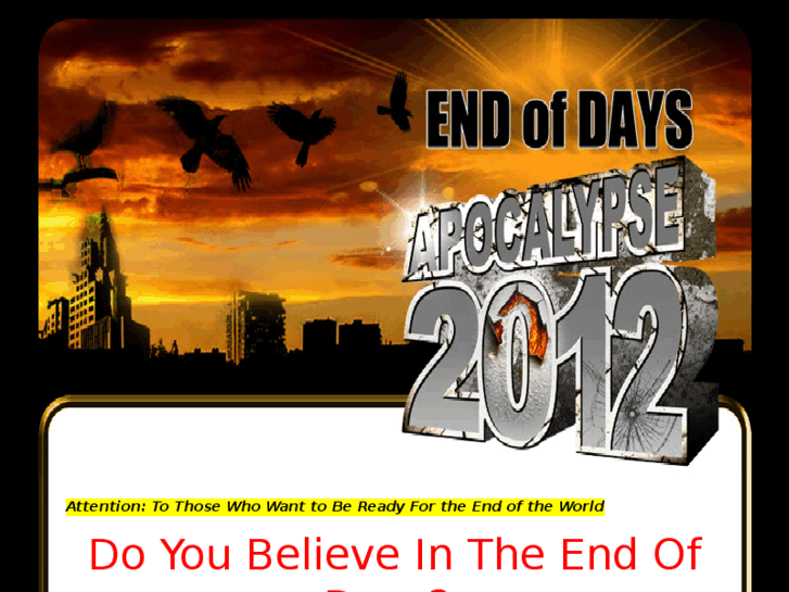 www.endofdays-apocalypse2012.com