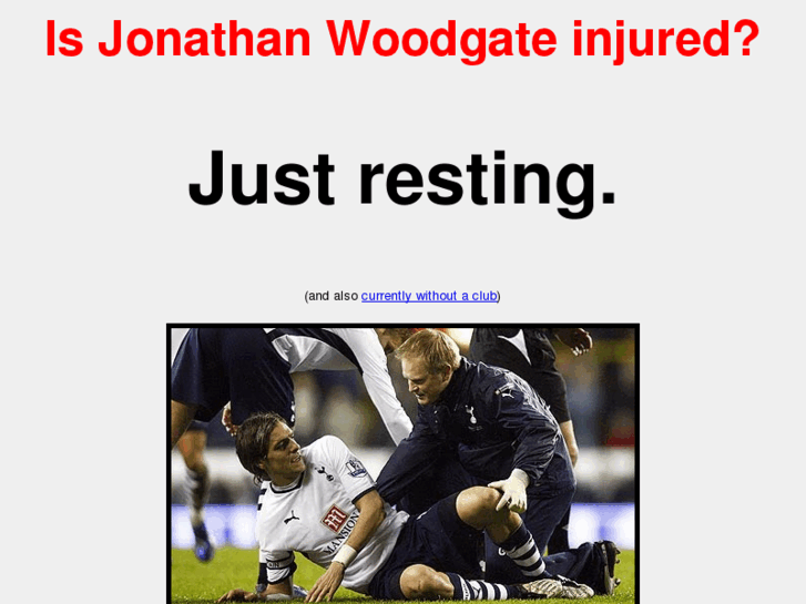 www.isjonathanwoodgateinjured.com