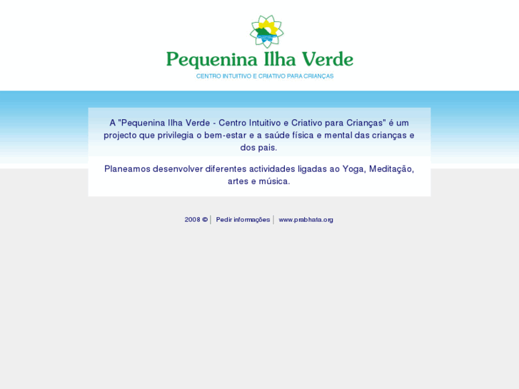 www.pequeninailhaverde.org