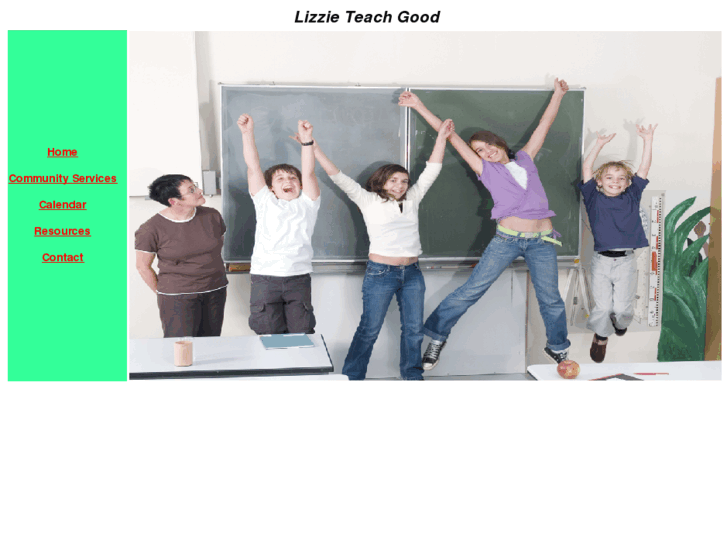 www.lizzieteachgood.org