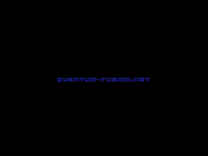 www.quantum-fusion.net