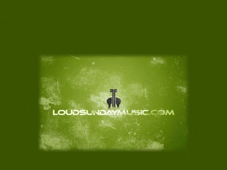 www.loudsundaymusic.com