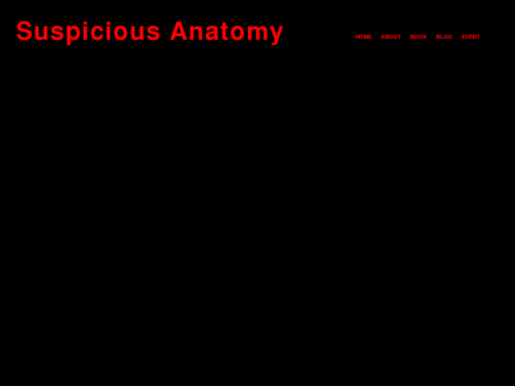 www.suspiciousanatomy.com