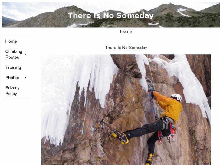 www.thereisnosomeday.com