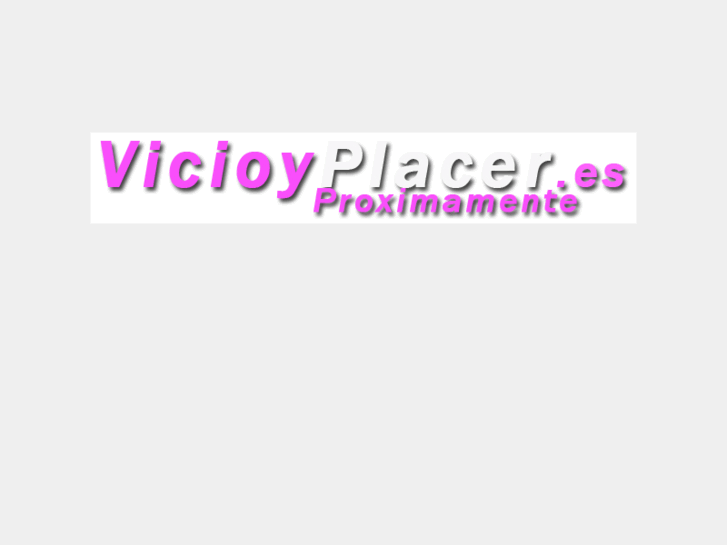 www.vicioyplacer.es